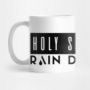 Holy Spirit Rain Down Mug